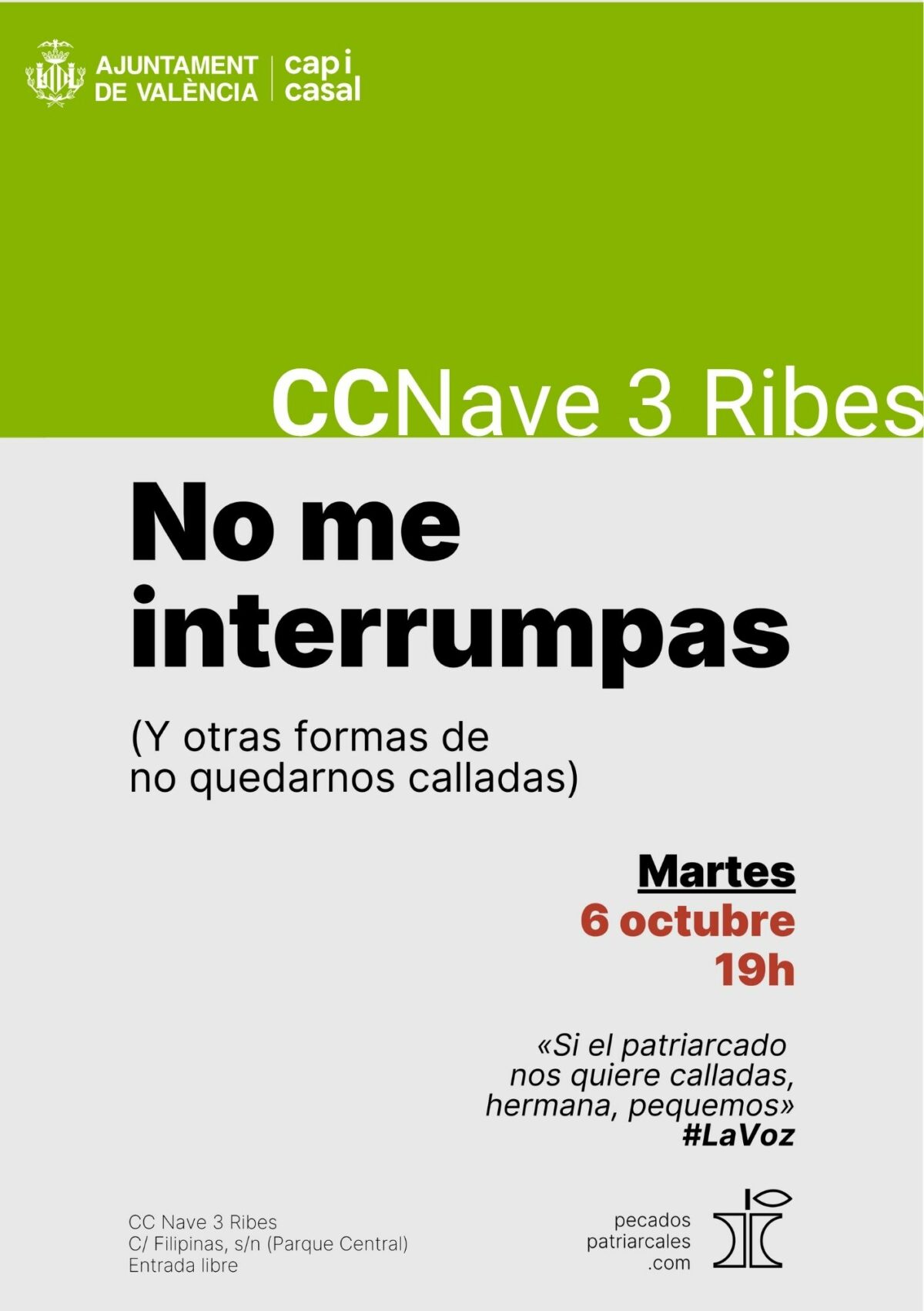 Mujeres que comentan: No me interrumpas (i altres formes de no quedar-nos callades) a CC Nave3 Ribes