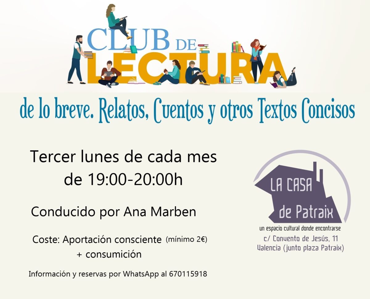 Club de Lectura de lo breve: Short Stories, Tales and Concise Texts at La Casa de Patraix